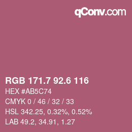 カラーコード: RGB 171.7 92.6 116 | qconv.com