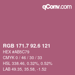カラーコード: RGB 171.7 92.6 121 | qconv.com