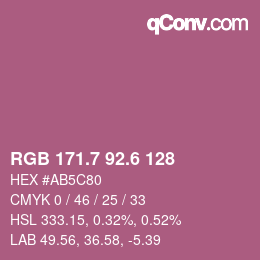 カラーコード: RGB 171.7 92.6 128 | qconv.com