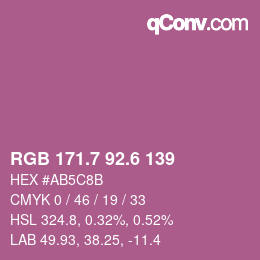 カラーコード: RGB 171.7 92.6 139 | qconv.com