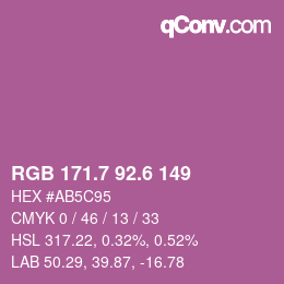 カラーコード: RGB 171.7 92.6 149 | qconv.com
