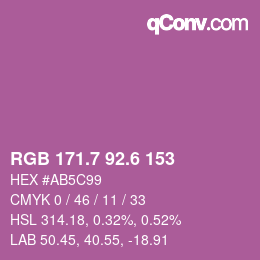 カラーコード: RGB 171.7 92.6 153 | qconv.com