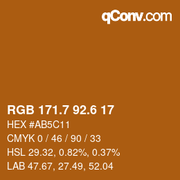 カラーコード: RGB 171.7 92.6 17 | qconv.com