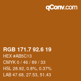 カラーコード: RGB 171.7 92.6 19 | qconv.com