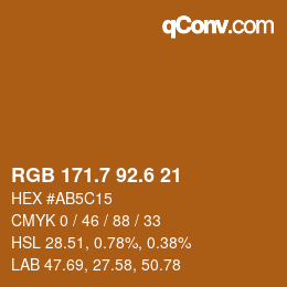 カラーコード: RGB 171.7 92.6 21 | qconv.com