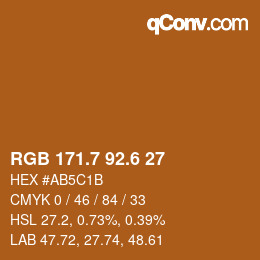 カラーコード: RGB 171.7 92.6 27 | qconv.com