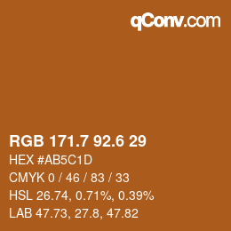 カラーコード: RGB 171.7 92.6 29 | qconv.com