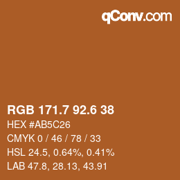 カラーコード: RGB 171.7 92.6 38 | qconv.com