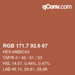 カラーコード: RGB 171.7 92.6 67 | qconv.com