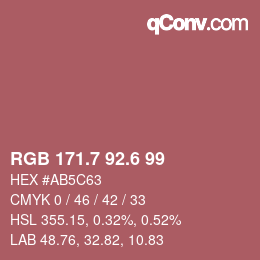 カラーコード: RGB 171.7 92.6 99 | qconv.com