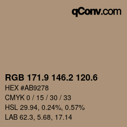カラーコード: RGB 171.9 146.2 120.6 | qconv.com