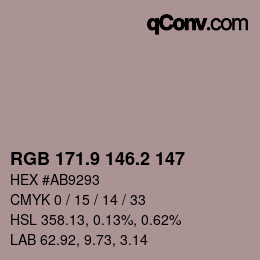 Código de color: RGB 171.9 146.2 147 | qconv.com