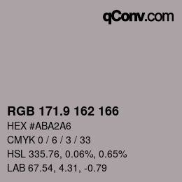 カラーコード: RGB 171.9 162 166 | qconv.com