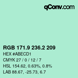 カラーコード: RGB 171.9 236.2 209 | qconv.com