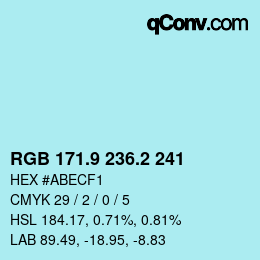 Color code: RGB 171.9 236.2 241 | qconv.com
