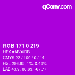 Color code: RGB 171 0 219 | qconv.com