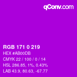 Color code: RGB 171 0 219 | qconv.com