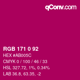 Color code: RGB 171 0 92 | qconv.com