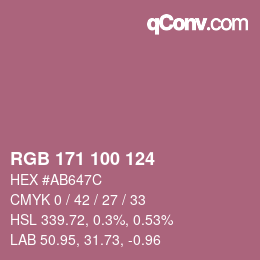 カラーコード: RGB 171 100 124 | qconv.com