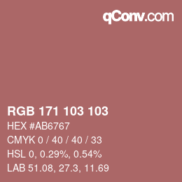 Farbcode: RGB 171 103 103 | qconv.com