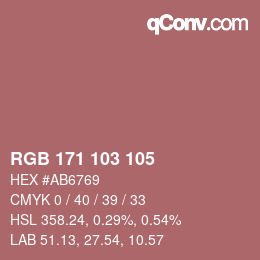 Color code: RGB 171 103 105 | qconv.com