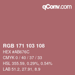 Color code: RGB 171 103 108 | qconv.com
