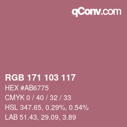 カラーコード: RGB 171 103 117 | qconv.com