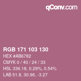 カラーコード: RGB 171 103 130 | qconv.com