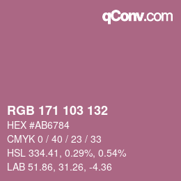 Color code: RGB 171 103 132 | qconv.com