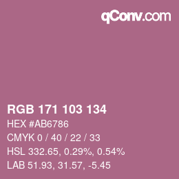 カラーコード: RGB 171 103 134 | qconv.com