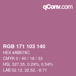 カラーコード: RGB 171 103 140 | qconv.com