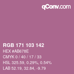 カラーコード: RGB 171 103 142 | qconv.com