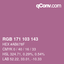 Color code: RGB 171 103 143 | qconv.com