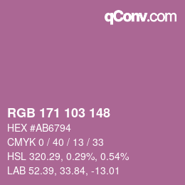 カラーコード: RGB 171 103 148 | qconv.com