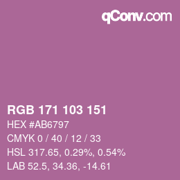 Color code: RGB 171 103 151 | qconv.com