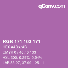 カラーコード: RGB 171 103 171 | qconv.com