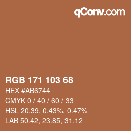 カラーコード: RGB 171 103 68 | qconv.com