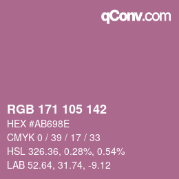 カラーコード: RGB 171 105 142 | qconv.com
