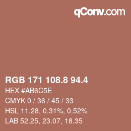 カラーコード: RGB 171 108.8 94.4 | qconv.com