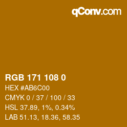 Color code: RGB 171 108 0 | qconv.com