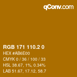 カラーコード: RGB 171 110.2 0 | qconv.com