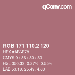 カラーコード: RGB 171 110.2 120 | qconv.com
