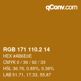 カラーコード: RGB 171 110.2 14 | qconv.com
