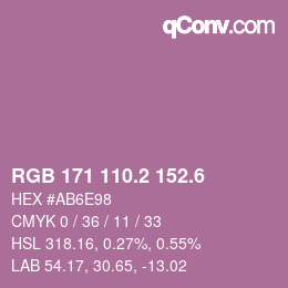 カラーコード: RGB 171 110.2 152.6 | qconv.com
