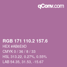 カラーコード: RGB 171 110.2 157.6 | qconv.com