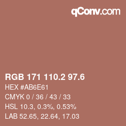 カラーコード: RGB 171 110.2 97.6 | qconv.com