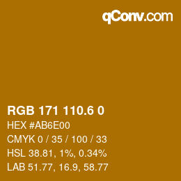 カラーコード: RGB 171 110.6 0 | qconv.com