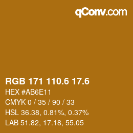 カラーコード: RGB 171 110.6 17.6 | qconv.com