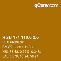 カラーコード: RGB 171 110.6 2.6 | qconv.com