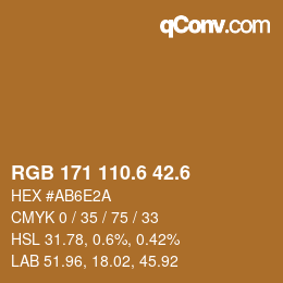 カラーコード: RGB 171 110.6 42.6 | qconv.com